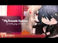 ʚMy Romantic Husbandɞ ❀Suamiku Yang Romantis❀Original GCMM by Reva Official