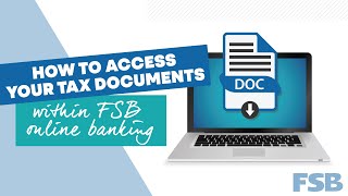 How To Access Your Tax Documents Within FSB Online Banking Farmers State Bank Iowa 2024