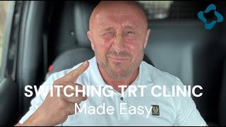 Switching TRT Clinic - Made Easy