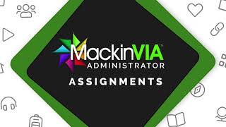 MackinVIA Administrator: Assignments