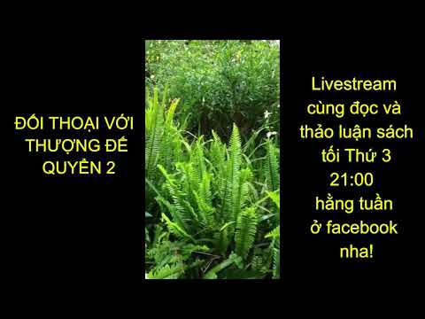 Đối Thoại Với Thượng Đế Quyển 2: Chương 9