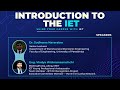 Introduction to the iet