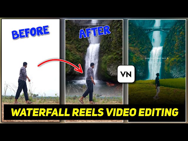 How To Make Waterfall Reels Video || Waterfall Instagram Reels Video Editing || VN Video Editing class=