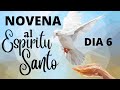 DIA 6 | 🔥 NOVENA AL ESPÍRITU SANTO | PENTECOSTÉS 2023🕊