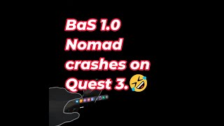 【BaS】 Mumyoukatana SFW BaS v1.0.7 Nomad W.I.P on Quest3.【Blade and Sorcery】