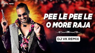 Peele Peele O More Raja (Dhamal Mix) | Dj Vk Remix | Tirangaa | Nana Patekar | Raaj Kumar