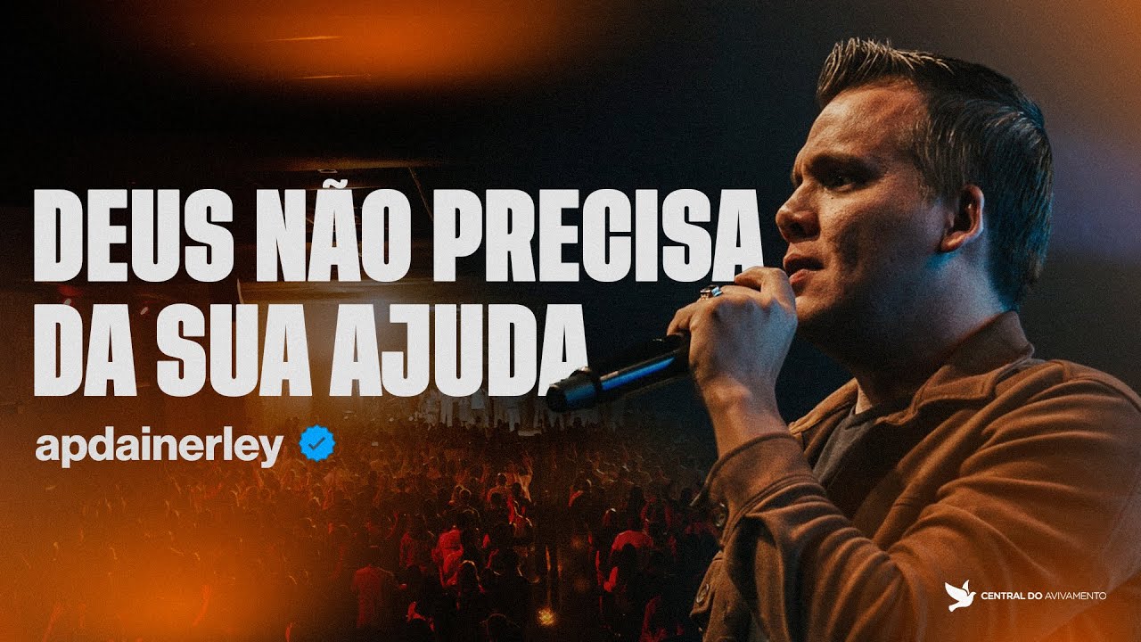 Deus não precisa da sua ajuda | Dainer Ley