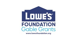 Lowe's Foundation Gable Grants Summit