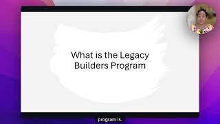 What is the Legacy Builders Program