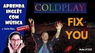Download Lagu Coldplay - Fix You | Aprenda Inglês com Música - Aula de inglês (Rock In Rio 2022)