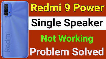 Redmi 9 Power Speaker Note Working Problem | How To Solve Speaker Problem in Redmi 9 Power