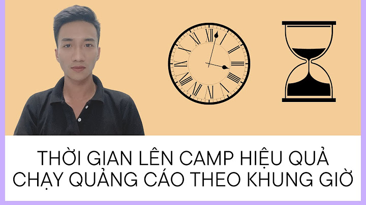 Chạy quảng cáo facebook thời gian nào là tốt nhât năm 2024