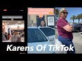 Karen’s Of TikTok | TikTok Compilation