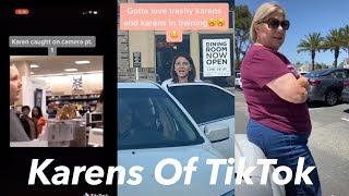 Karen’s Of TikTok | TikTok Compilation