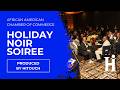 AACC Holiday Noire Soirée 2023 | HiTouch Enterprises