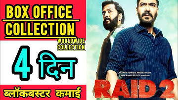 Raid 2 Box Office Collection, Ajay devgan,Ritesh Deshmukh, Raid2 4th Day Collection Worldwide, Raid2