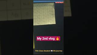 My 2nd Vlog 💡| 11th Class Student Life journey| #vlog #viralvlogs #minivlog