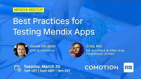 Best Practices for Testing Mendix Apps