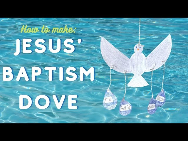 Jesus Baptism Dove Craft