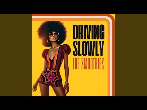 Driving Slowly