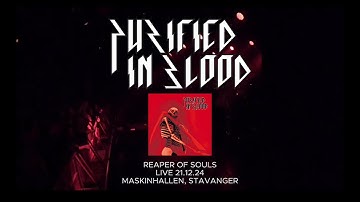 PURIFIED IN BLOOD - "REAPER OF SOULS" (Full album live) | Multicam HD | 21.12.2024