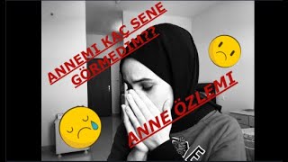 ANNELER GÜNÜNE ÖZEL VİDEO | ANNE OZLEMI |DUGUSAL VIDEO | YABANCI AKSANLI | KARANTIN GNLER