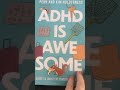 A review of "ADHD is Awesome: A Guide To (Mostly) Thriving With ADHD" by the Holderness Family