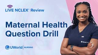Live NCLEX® Maternal Health Question Drill
