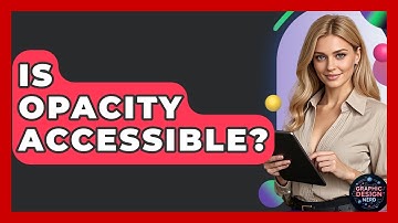 Is Opacity Accessible? - Graphic Design Nerd