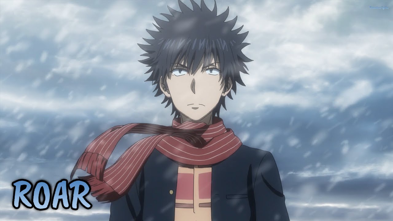 Lyrics AMV』 Toaru Majutsu no Index III OP 2 Full 「ROAR - Maon 