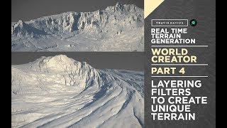 World Creator Introduction - PART 4 - Layering Filters To Create Unique Terrain