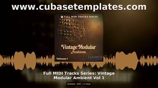 Full MIDI Tracks Series Vintage Modular Ambient Vol 1 Ambient MIDI Pack Golden Age Modular Synthe... Full MIDI Tracks Series Vintage Modular Ambient Vol 1 Ambient MIDI Pack Golden Age Modular Synthe...