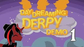 MLP Let's Play - Day Dreaming Derpy (0.1 Demo) - Part 1 - EquestriaBound 2: Paper Derpy