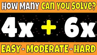 MATH QUIZ! How Many Expressions Can You Simplify? Combine Like Terms!