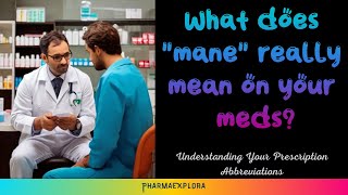 Mane Meaning Explained Understanding Medical Abbreviations