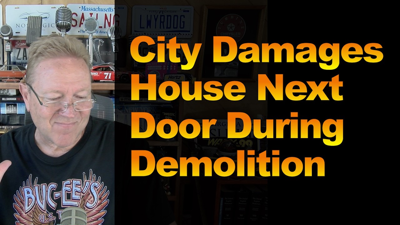 City Damages House Next Door During Demolition