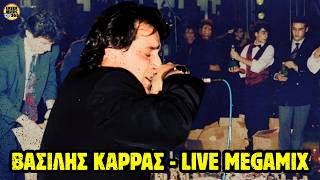 👑 ΒΑΣΙΛΗΣ ΚΑΡΡΑΣ - LIVE Megamix | Το Απόλυτο Ποτ Πουρί Του Άρχοντα | GreekMusic365