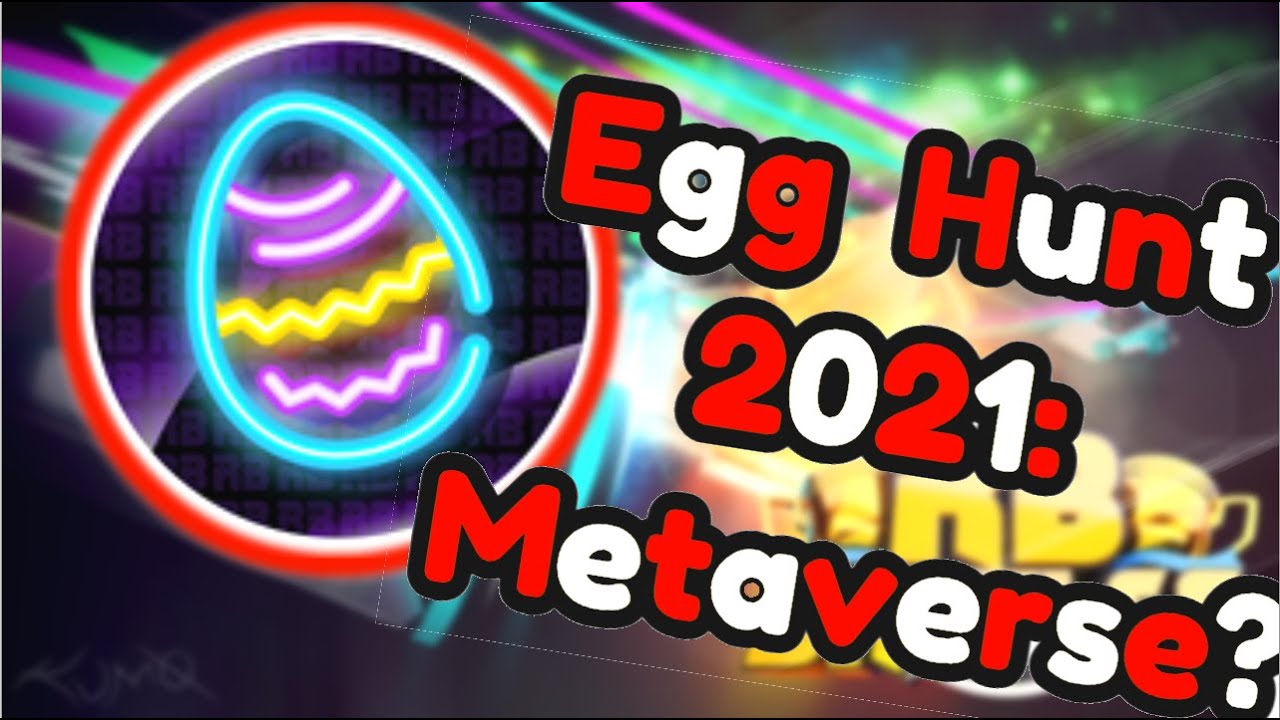 Rb Battles Is Going To Be In Egg Hunt 2021 Metaverse Youtube - roblox battle 2021 edition egg