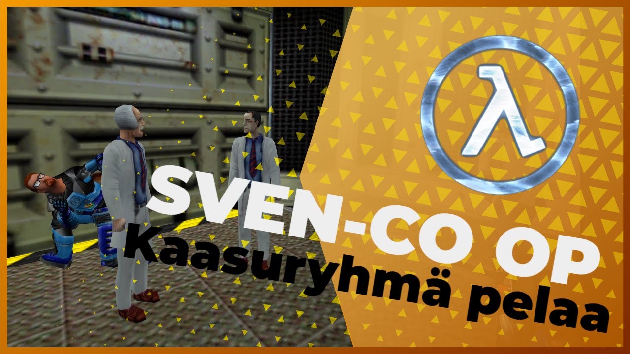 Kaasuryhmä pelaa Sven Co-Op (Half Life 1) osa 1