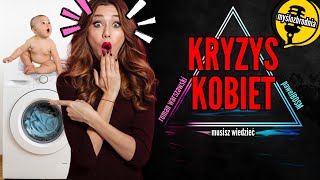 Kryzys kobiecości - co kobiety mogą zmienić, aby być lepszymi dla mężczyzn? Kryzys kobiecości - co kobiety mogą zmienić, aby być lepszymi dla mężczyzn?