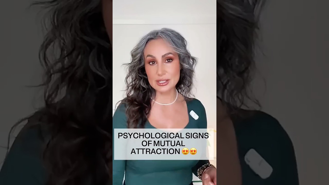 Psychological signs of mutual attraction 