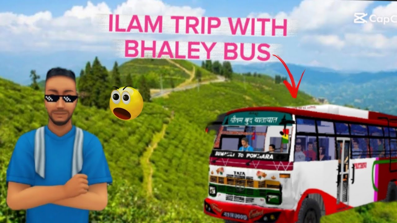 Ilam Trip With Bhaley Bus !😜|| Bus simulator Indonesia | mini vlog