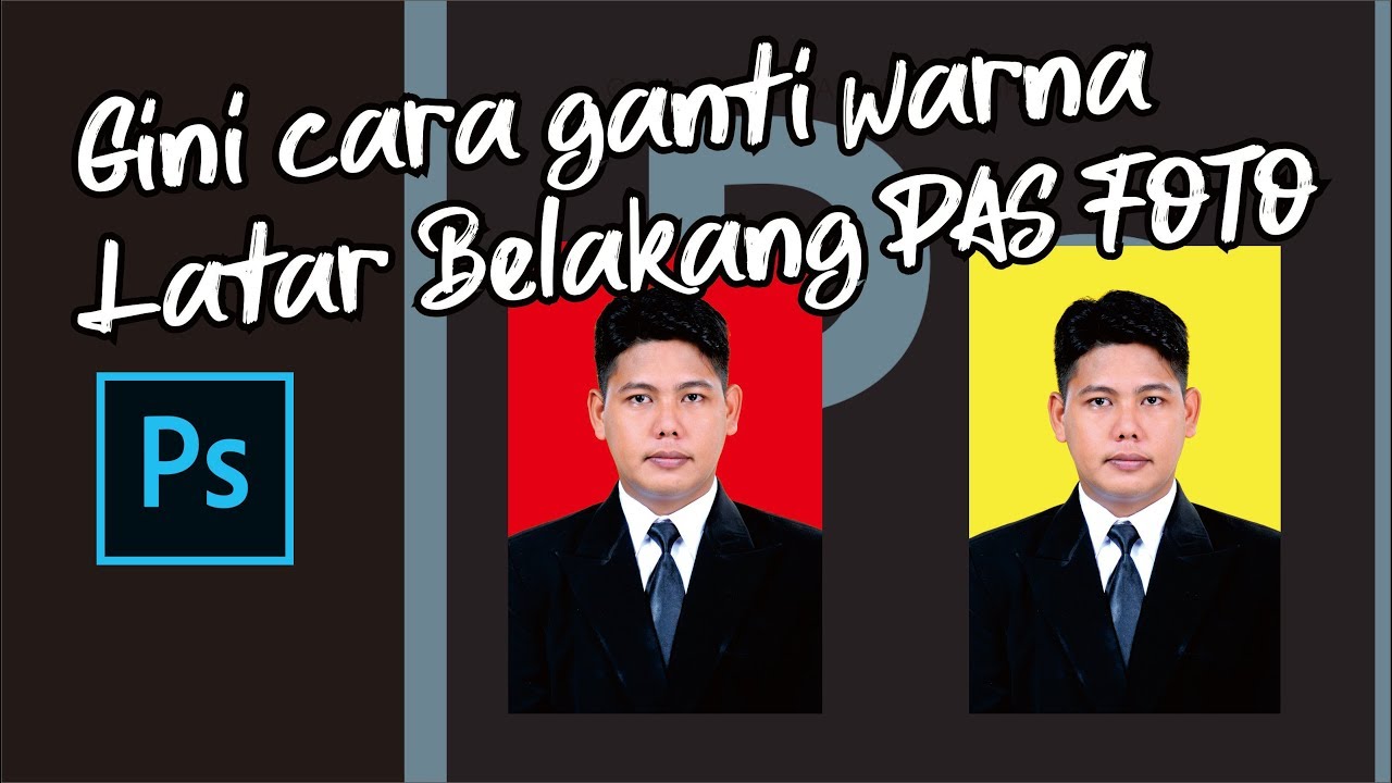 Photoshop Cs6 Cara Mengganti Warna Background Pas Foto Menggunakan Photoshop Cs6 Youtube