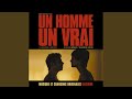 Miniature de la vidéo de la chanson Un Homme Un Vrai (Version Instrumentale 2)