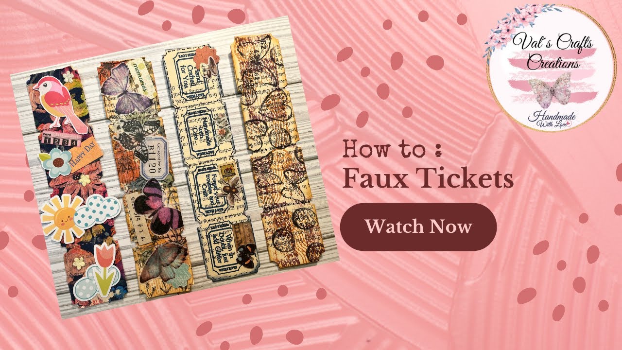 How to : Faux Tickets