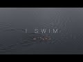 I Swim - Short Wild Swimming film