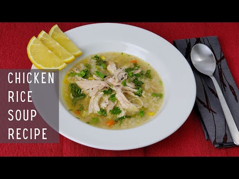 Chicken Rice Soup Recipe, Simple and Easy