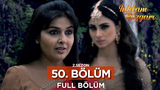 İntikam Rüzgarı Hint Dizisi 2. Sezon 50. Bölüm