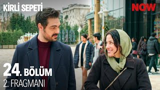 Kirli Sepeti 24. Bölüm 2. Fragmanı