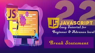 JavaScript Tutorial in Hindi / Urdu part 22 JavaScript For Break Statement